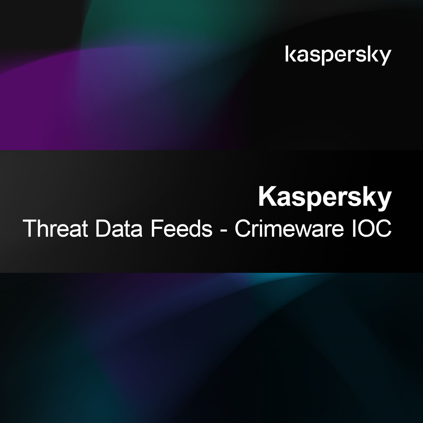 Kaspersky Threat Data Feeds - IOC de software malicioso