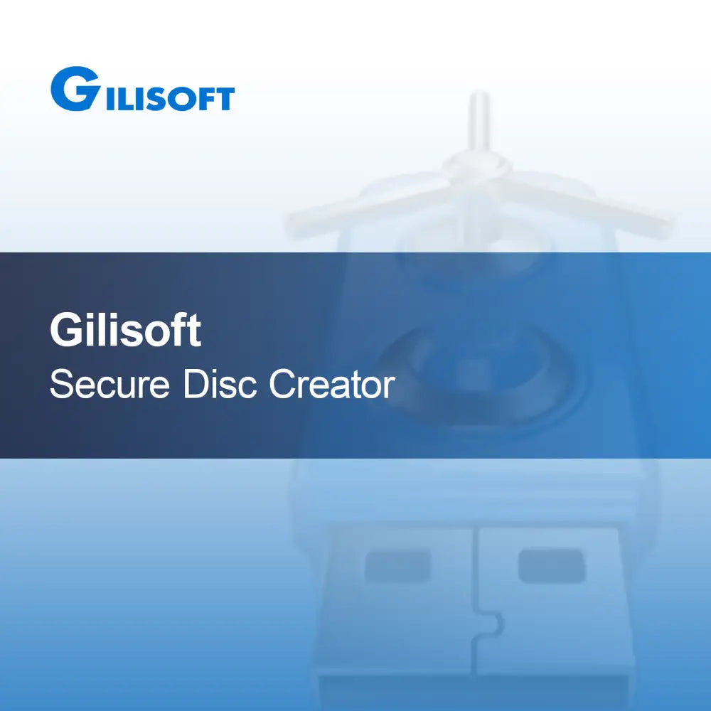 Gilisoft Secure Disc Creator
