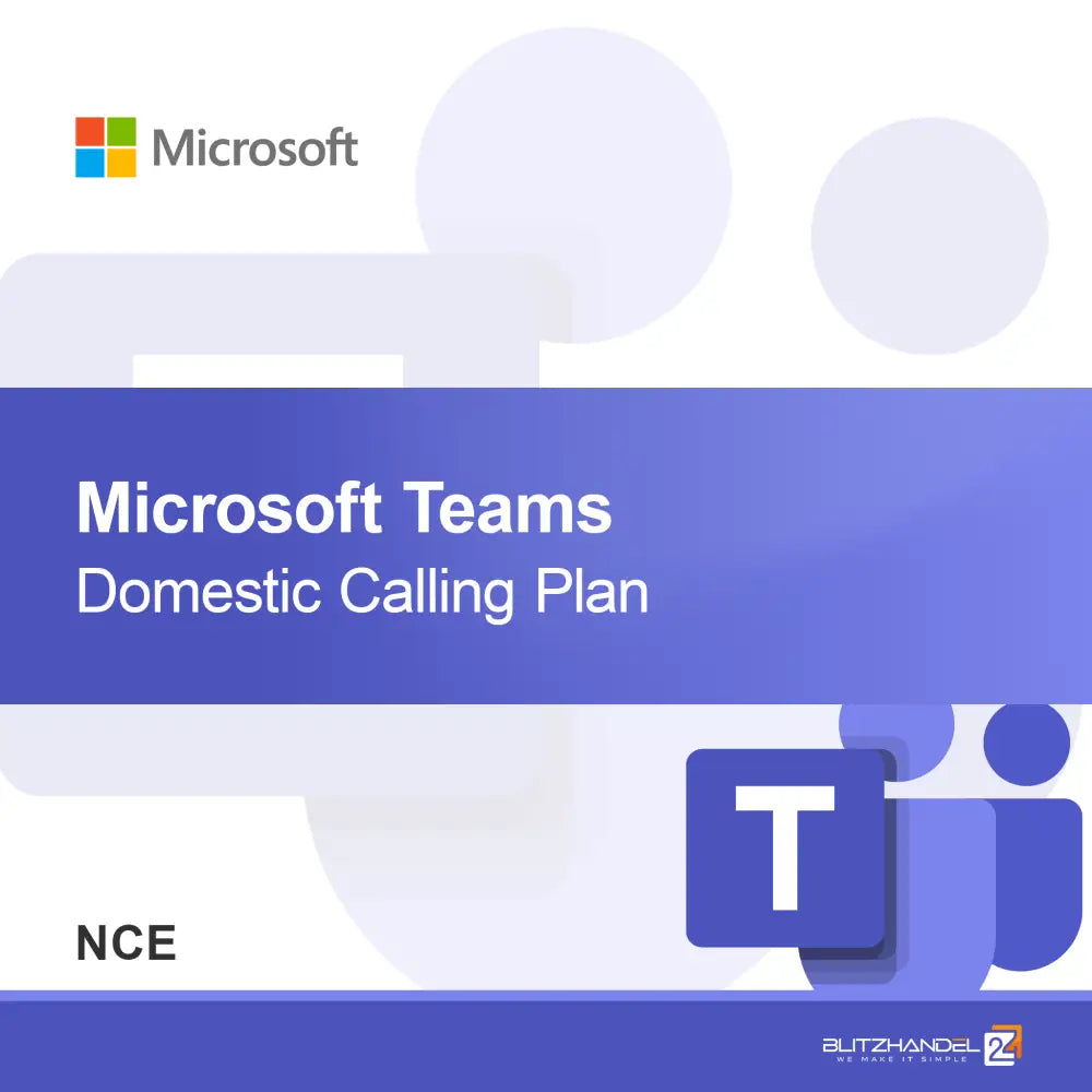 Microsoft Teams Domestic Calling Plan (NCE)